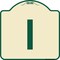 Signmission Designer Series Sign W/ Letter I, Tan & Green Heavy-Gauge Aluminum Sign, 18" x 18", TG-1818-22948 A-DES-TG-1818-22948 - alternate 1